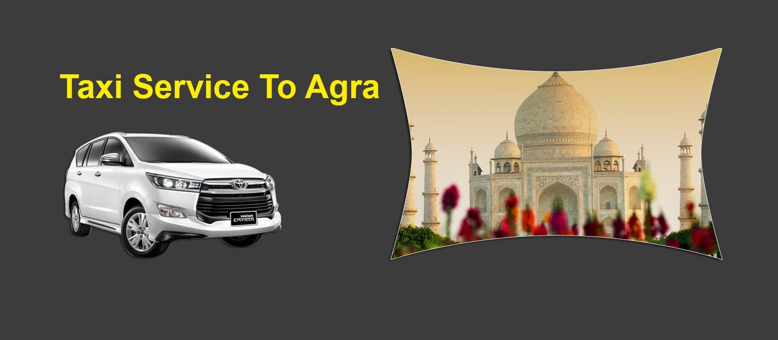 Agra Outstation Cab from Delhi NCR